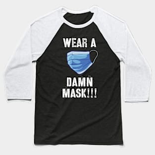 Wear A Mask Coronavirus Quarantine Baseball T-Shirt
